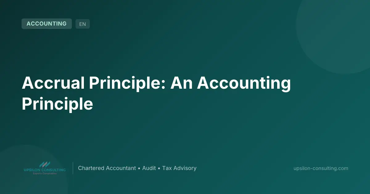 Accrual Principle: An Accounting Principle