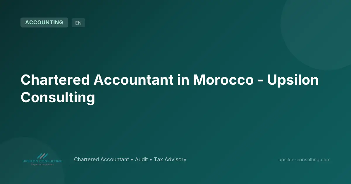 Chartered Accountant in Morocco - Upsilon Consulting