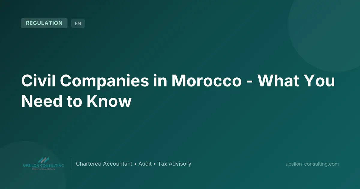 Civil Companies in Morocco - What You Need to Know