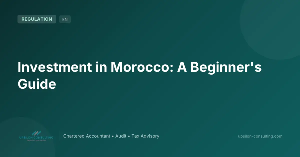Investment in Morocco: A Beginner's Guide