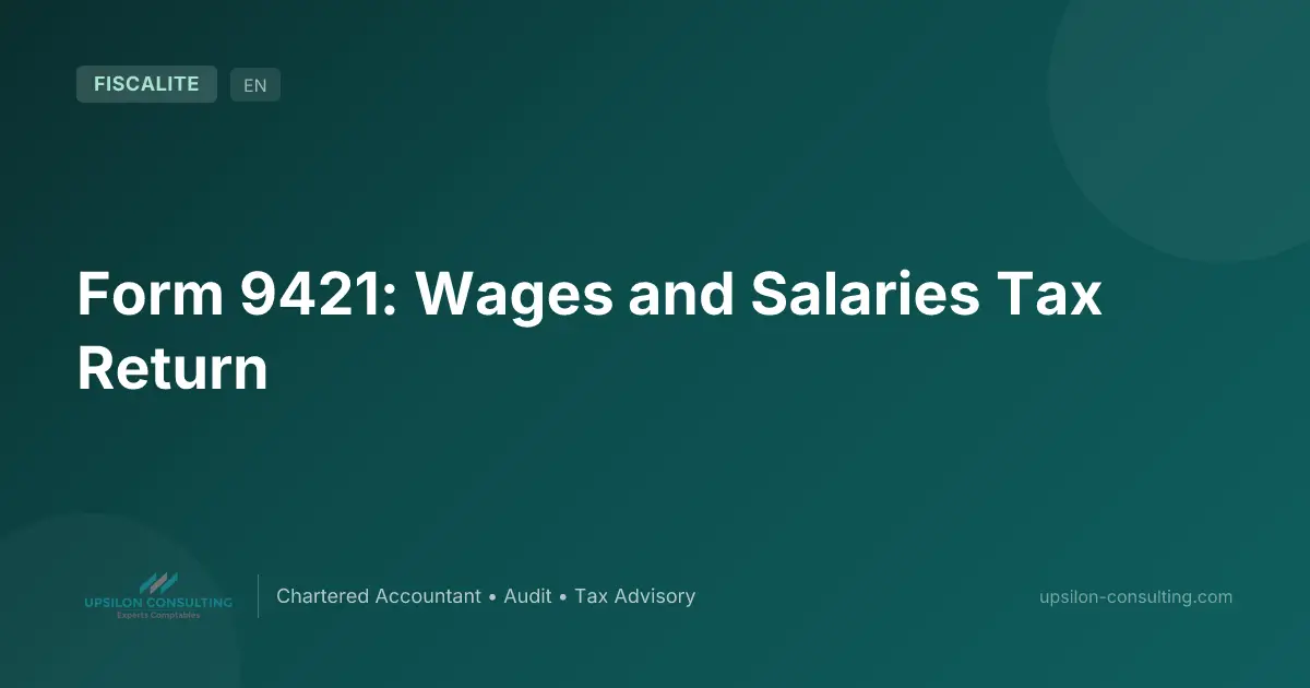 Form 9421: Wages and Salaries Tax Return