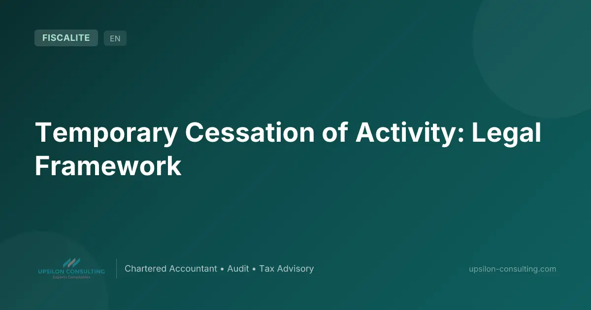 Temporary Cessation of Activity: Legal Framework
