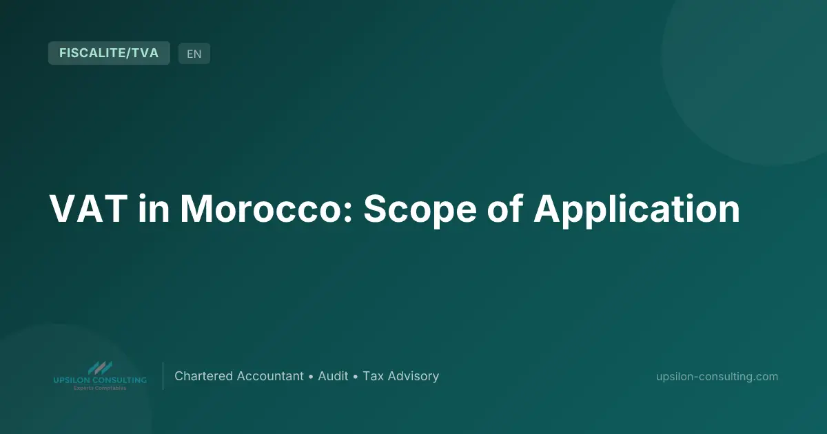 VAT in Morocco: Scope of Application