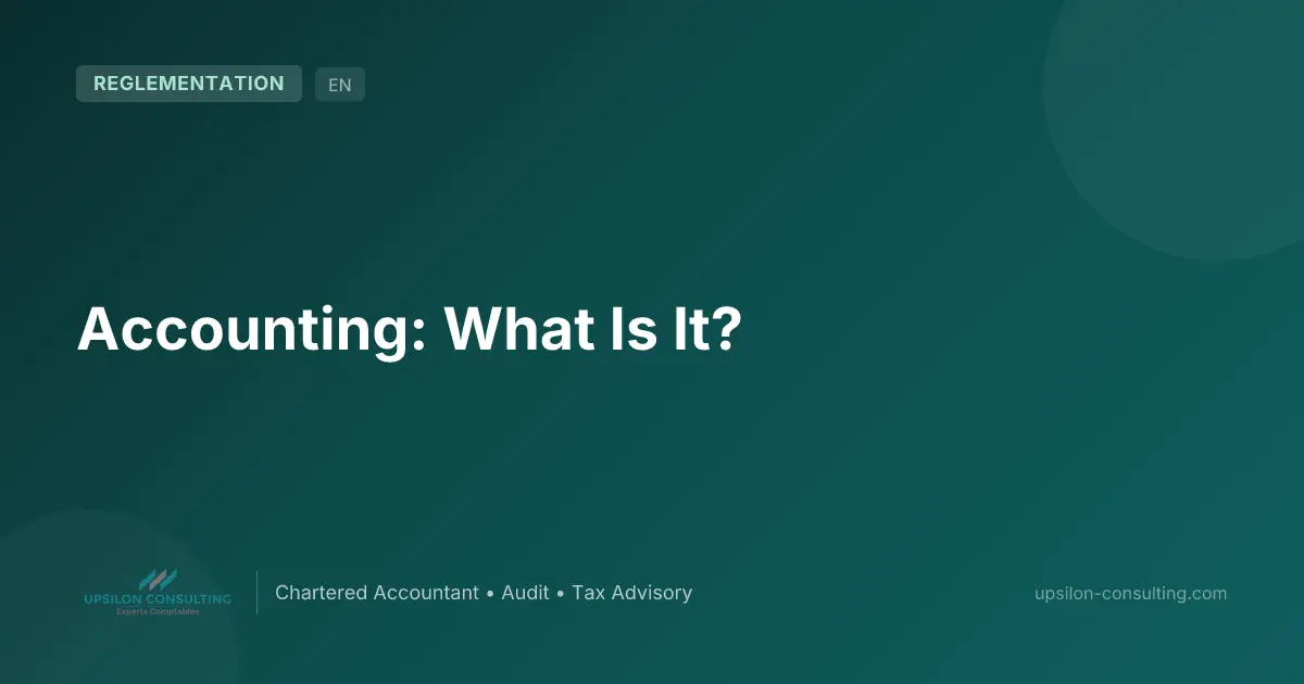 Accounting: What Is It?