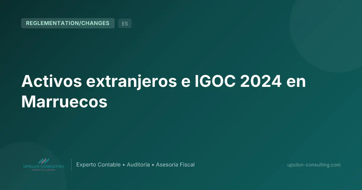Activos extranjeros e IGOC 2024 en Marruecos