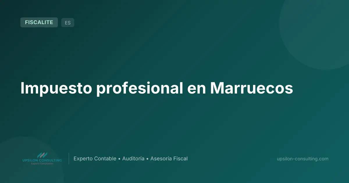 Impuesto profesional en Marruecos