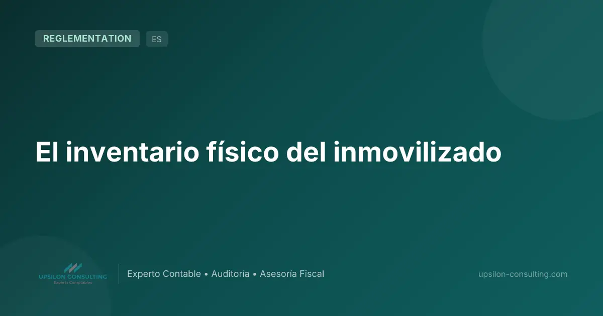 El inventario físico del inmovilizado