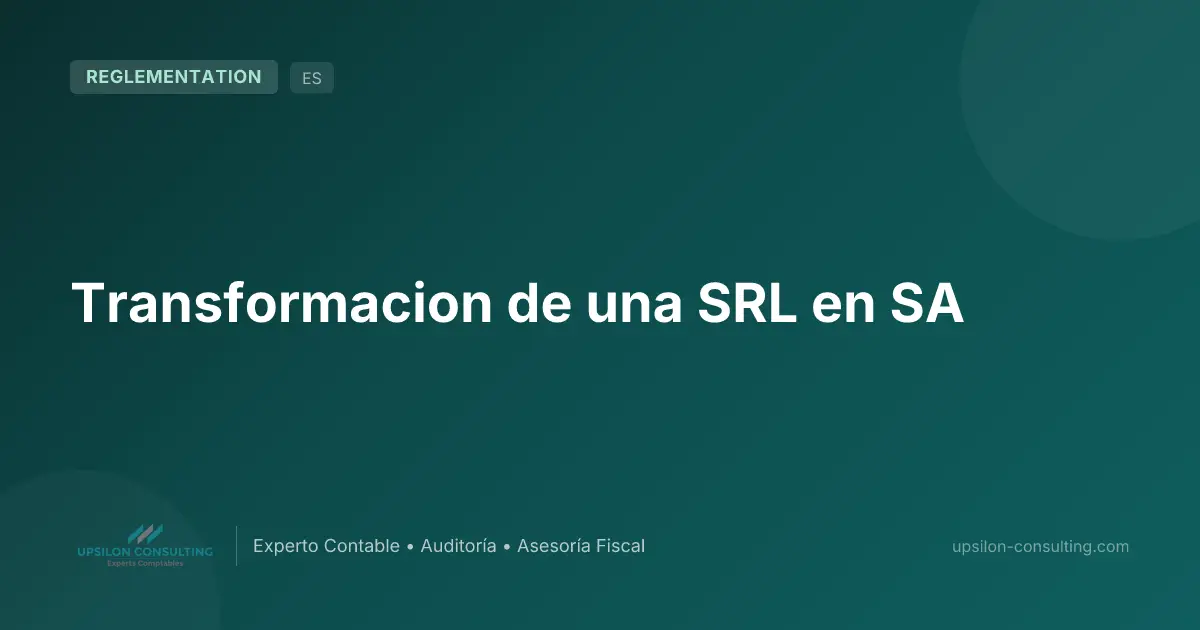 Transformacion de una SRL en SA