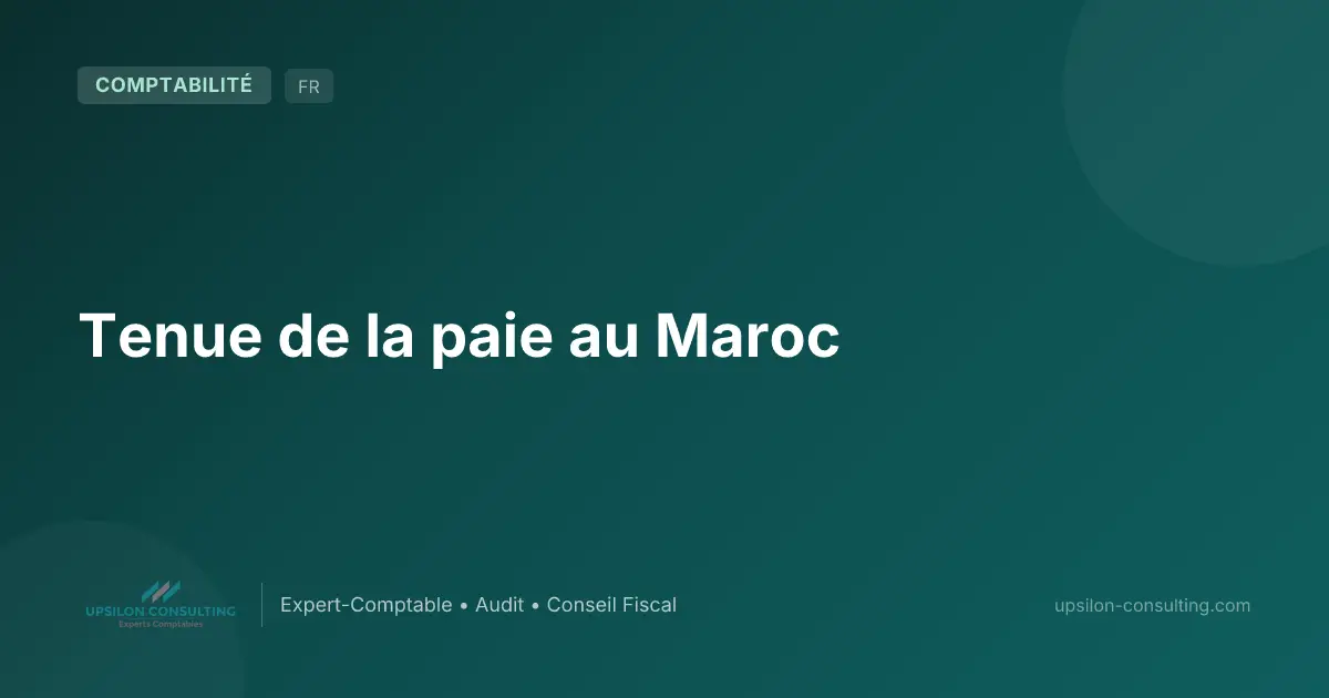 Tenue de la paie au Maroc