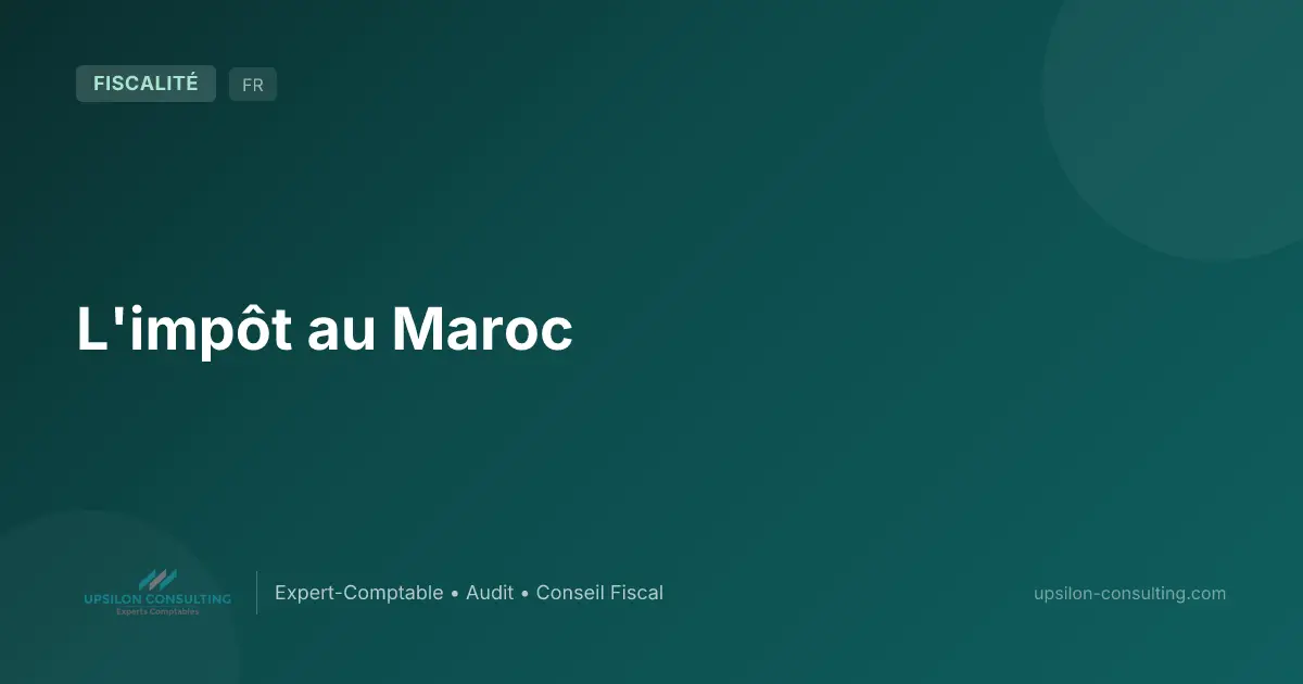 L'impôt au Maroc