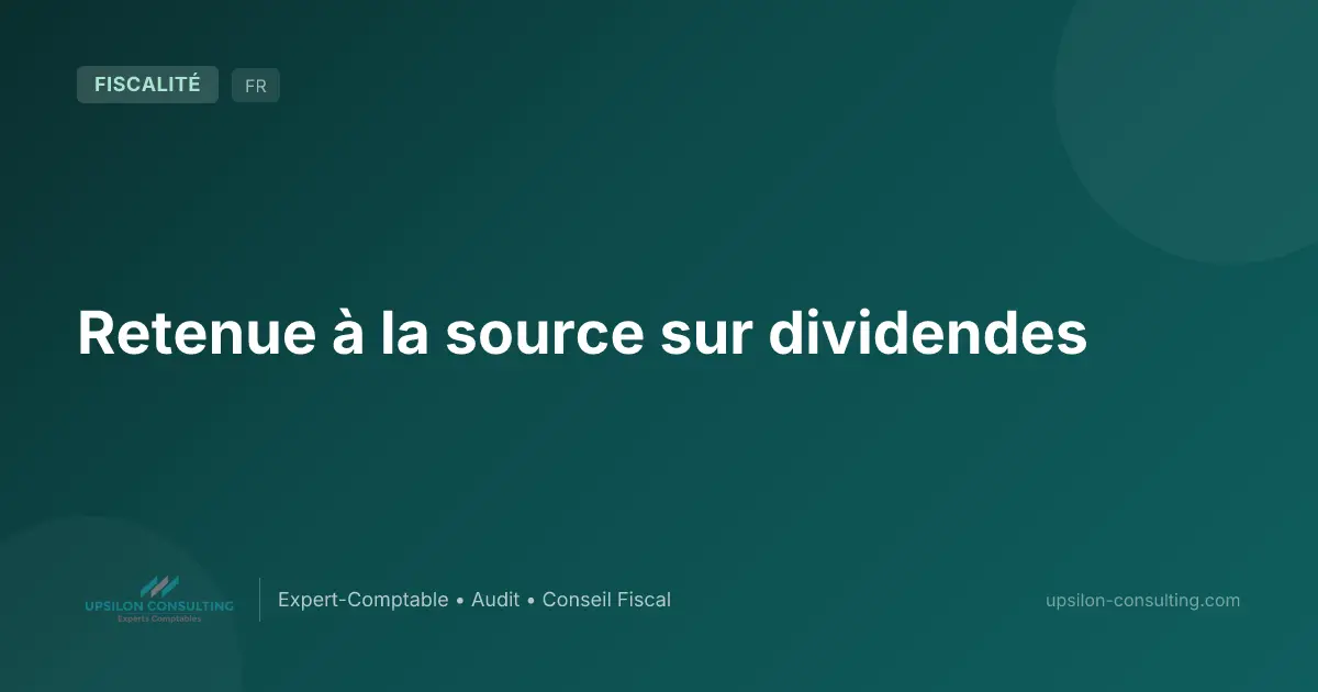 Retenue à la source sur dividendes