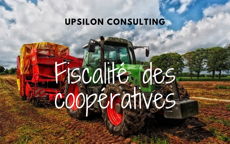 Création d'une coopérative Ce qu'il faut savoir Upsilon Consulting